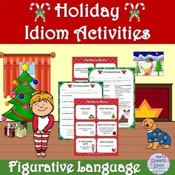 Free Holiday Christmas Idioms Figurative Language Activities Tpt