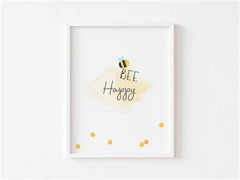 Bee Happy Print Printable Bee Art Bee Wall Decor Bee Art Etsy