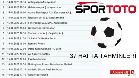 Spor Toto 37 Hafta Tahminleri 2023 YouTube