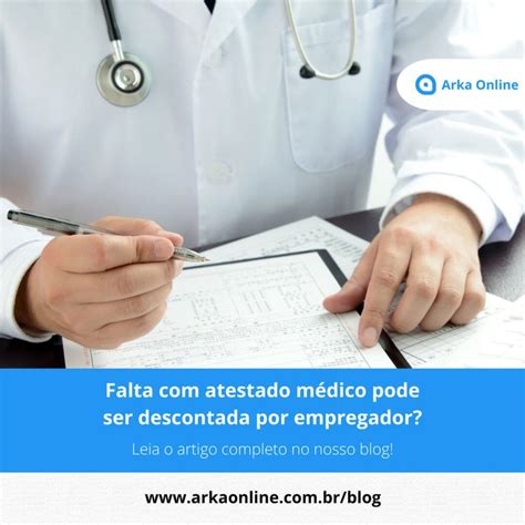 Falta atestado médico é descontada na folha de pagamento Entenda