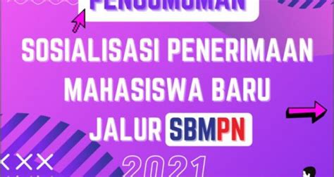 Sosialisasi Penerimaan Mahasiswa Baru Jalur Sbmpn Kampussemarang