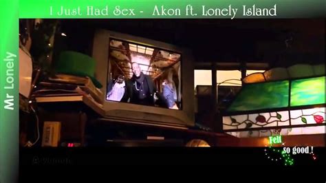 I Just Had Sex Akon Ft Lonely Island Youtube