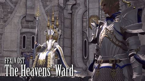 Ffxiv Ost The Holy See The Heavens Ward Theme The Heavens Ward