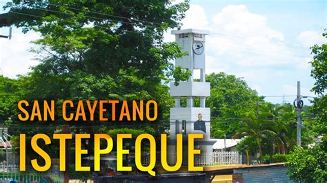 San Cayetano Istepeque San Vicente El Salvador YouTube