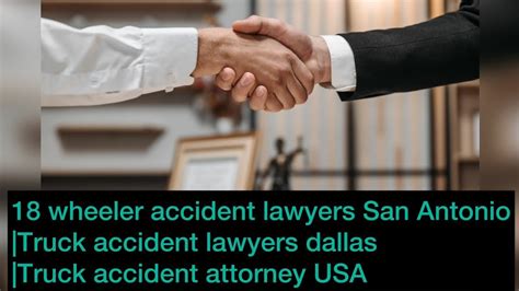 18 Wheeler Accident Lawyers San Antonio Truck Accident Lawyers Dallas