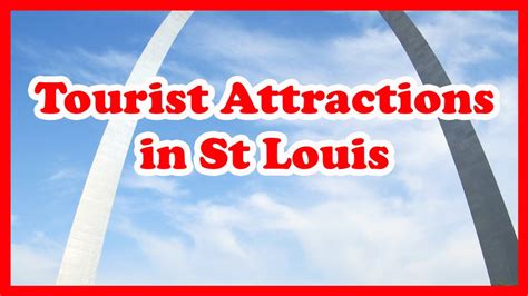 5 Top Rated Tourist Attractions In St Louis Missouri Us Travel