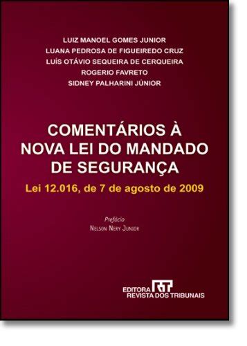 Coment Rios Nova Lei Do Mandado De Seguran A Pdf Luana Ot Vio