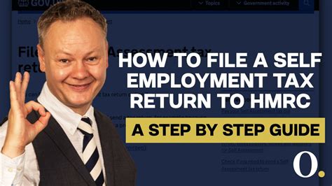 How To File A Self Employment Tax Return To HMRC A Step By Step Guide