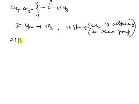 Compound 1: methyl butanoate Provide an identification scheme for ...