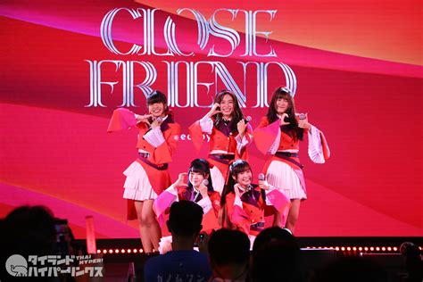 「close Friend」ラストアイドル・タイランドから新ユニットがデビュー タイランドハイパーリンクス：thai Hyper