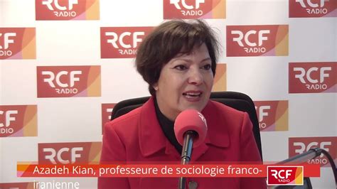 Azadeh Kian Professeure De Sociologie Franco Iranienne YouTube