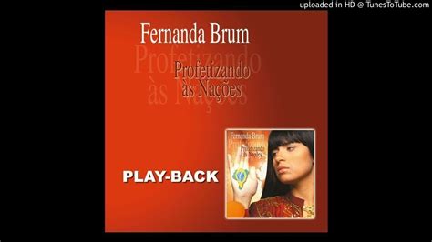 FERNANDA BRUM FILHO DE DAVÍ playback YouTube