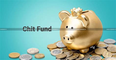 Loss Of Chit Fund Utilized For Business Purpose Allowable As Business