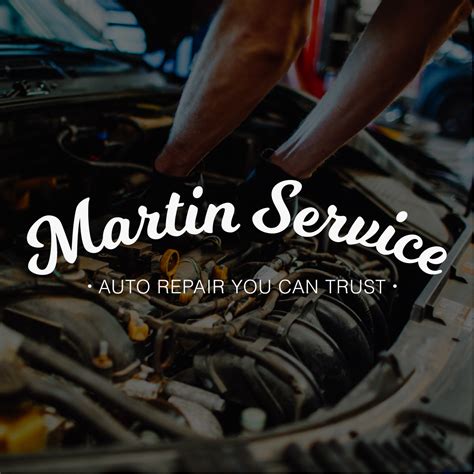 Martin Service | Auto Repair You Can Trust