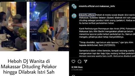 Viral Istri Sah Labrak Seorang Dj Yang Diduga Pelakor Di Makassar