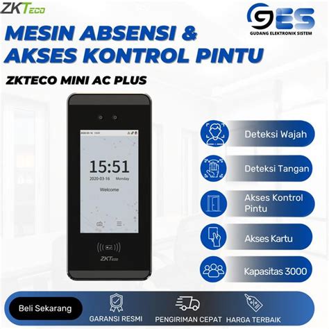 Jual Mesin Absensi Wajah Dan Akses Kontrol Pintu Zkteco Mini Ac Plus