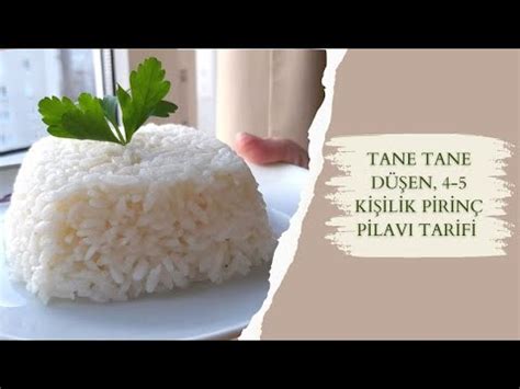 Tüm Püf Noktaları ile Tane Tane Düşen 4 5 Kişilik Pirinç Pilavı Tarifi