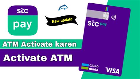 How To Activate Stc Pay Mada Card Stc Pay Atm Card Kaise Activate