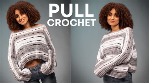 TUTORIEL PULL AU CROCHET PULL PRINTEMPS Crelya Handmade YouTube