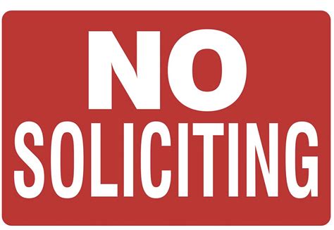 The Need For No Solicitation Signs Robertson Communications