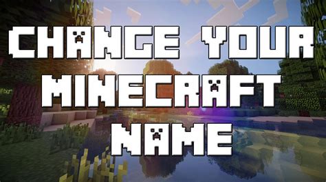 How To Change Your Minecraft Name YouTube