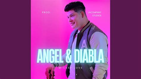 Angel Y Diabla Youtube