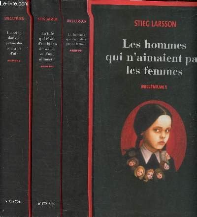 Lot De Volumes De La Saga Mill Nium Les Hommes Qui N Aimaient Pas