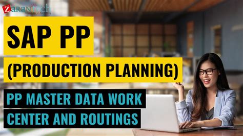 Pp Master Data Work Center And Routings Sap Pp Training On Vimeo