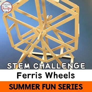 STEM Challenge Build A Ferris Wheel Stem Challenges Stem Activities