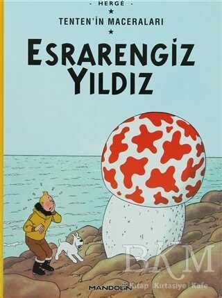 Esrarengiz Y Ld Z Tentenin Maceralar Izgi Roman Kitaplar Herge