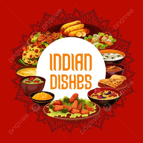 Indian Cuisine Food Dishes Poster Template Download on Pngtree
