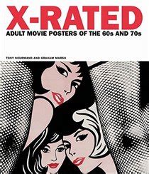 Xrated Adult Movie Posters Of The 1960s And 1970s The Complete Volume