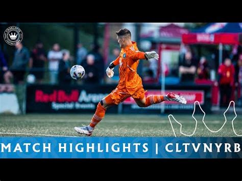 Highlights New York Red Bulls Vs Charlotte Fc U S Open Cup Youtube