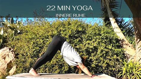 22 Minuten Yoga Flow Innere Ruhe Und Mitte Finden Mit Dem 5 Elemente