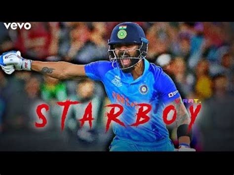 Virat Kohli X Starboy The Weekend Beat Sync Virat Kohli Whatsapp