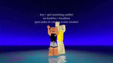 Boy Girl Matching Outfits No Korblox Or Headless Youtube