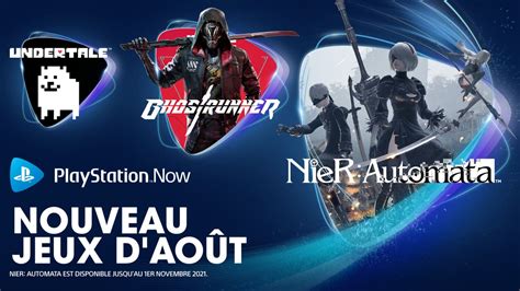 PlayStation Now les nouveaux jeux d août 2021 LCDG