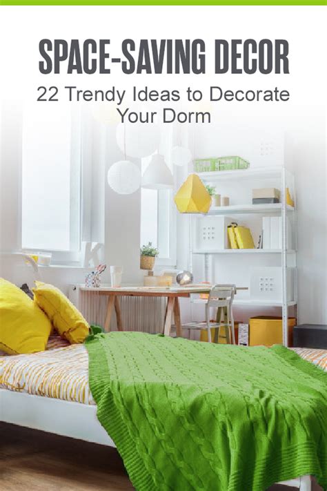 22 Trendy Space Saving Dorm Decor Ideas Extra Space Storage