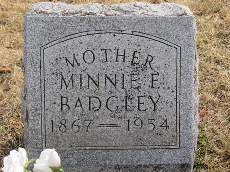 Minnie E Thompson Badgley Homenaje De Find A Grave