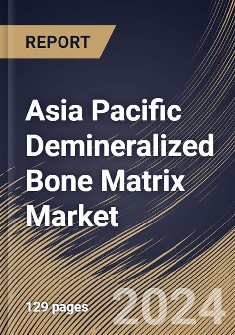 Asia Pacific Demineralized Bone Matrix Market Size Trends