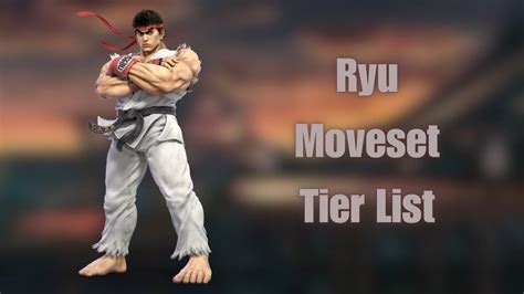 Super Smash Bros Ultimate Moveset Tier List Ryu Youtube