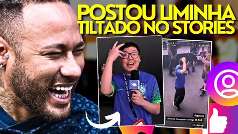 NEYMAR TILTA LIMINHA AO VIVO E POSTA NO SEU STORIES O ALASTRO YouTube