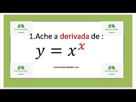 Derivada De X Elevado A X Youtube