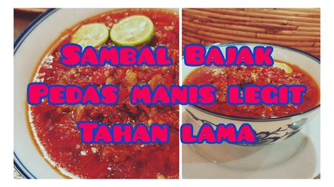 Sambal Bajak Pedas Manis Legit Tahan Lama YouTube