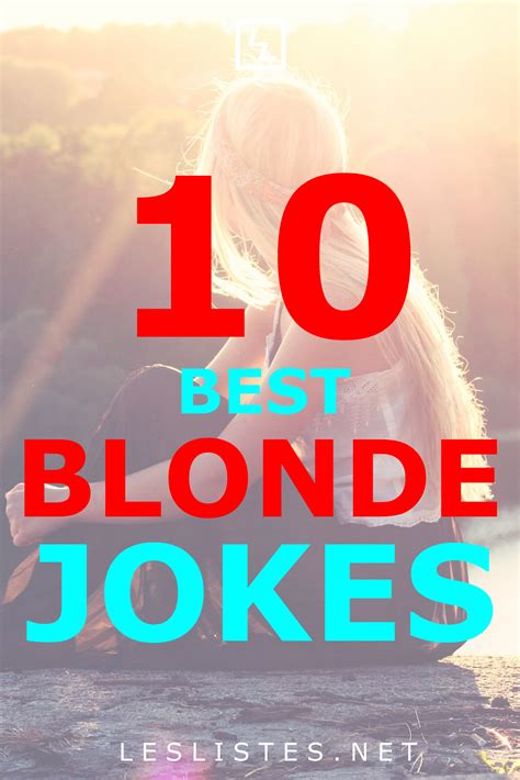 The Top 101 Dumb Blonde Jokes That Will Make You Lol Les Listes Artofit