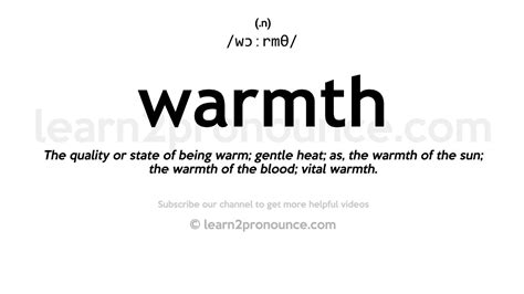 Pronunciation Of Warmth Definition Of Warmth Youtube