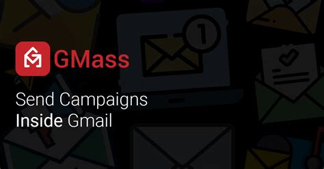 Gmass Easiest Way To Send An Email Campaign