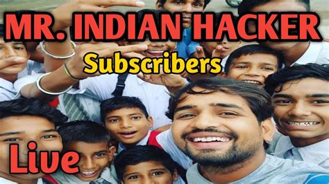 MRINDIANHACKER Subscriber Ke Sath Live Mr Indian Hacker New Video