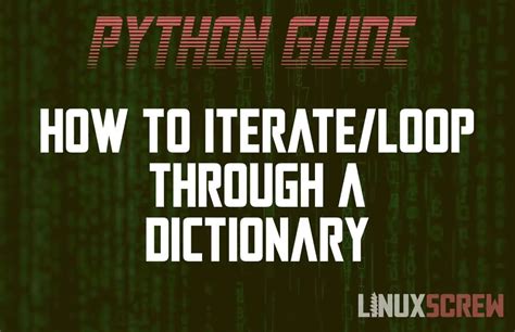 How To Iterate Loop Over A Dictionary In Python Examples