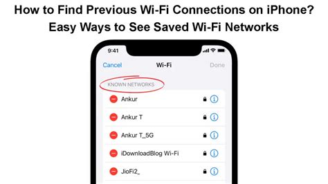 How To Find Previous Wi Fi Connections On IPhone Easy Ways To See